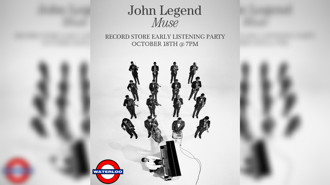 JOHN LEGEND Listening Party at Waterloo: Sunday, October 18th at 7:00pm