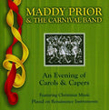 the album cover for Maddy Prior & The Carnival Band - Evening Of Carols and Capers
