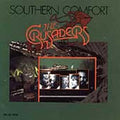 the album cover for Crusaders - Southern Comfort
