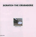 the album cover for Crusaders - Scratch