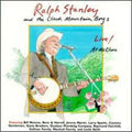 the album cover for Ralph Stanley & Clinch Mountain - Live at McClure