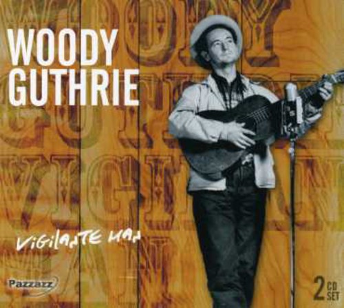 the album cover for Woody Guthrie - Vigilante Man