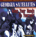 the album cover for The Georgia Satellites - Keep Your Hands to Yourself & Other Hits