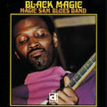 the album cover for Magic Sam - Black Magic