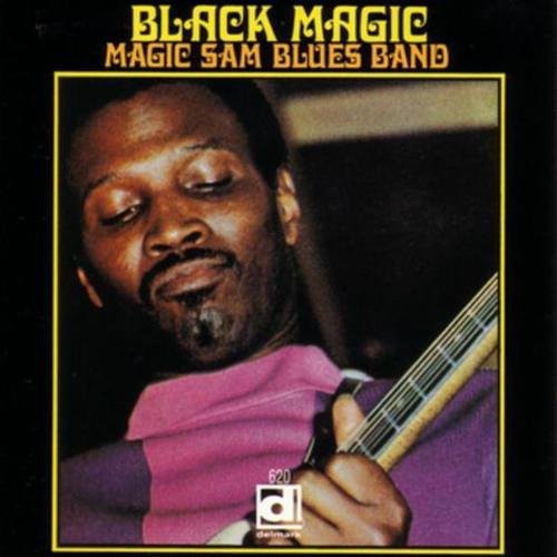 the album cover for Magic Sam - Black Magic