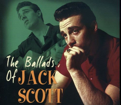 the album cover for Jack Scott - Ballads Of Jack Scott [Import]