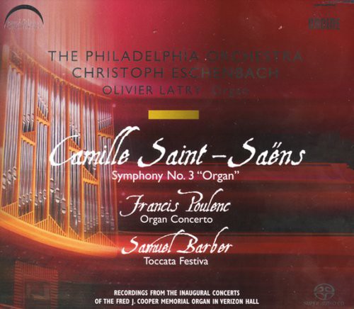 the album cover for Olivier Latry - Symphony 3 / Organ Concerto / Toccata Festiva