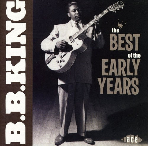 the album cover for B.B. King - Best Of The Early Years [Import]