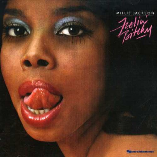 the album cover for Millie Jackson - Feeling Bitchy [Import]
