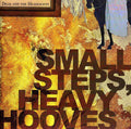 the album cover for Dear And The Headlights - Small Steps, Heavy Hooves