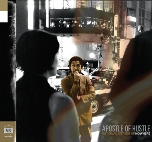 the album cover for Apostle Of Hustle - National Anthem of Nowhere