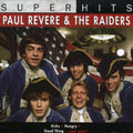 the album cover for Paul Revere & The Raiders - Super Hits