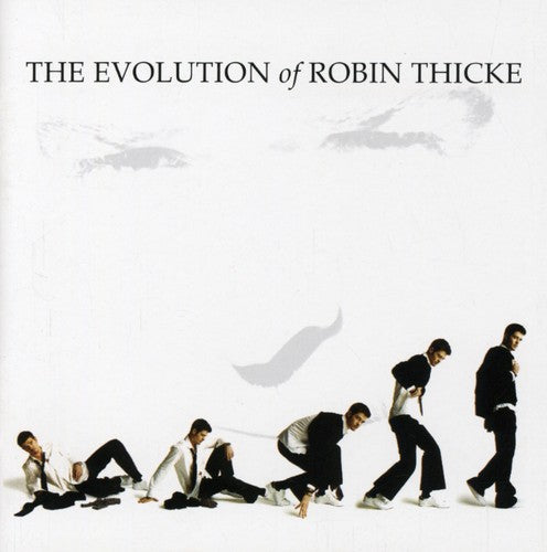 the album cover for Robin Thicke - Evolution of Robin Thicke