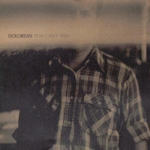 the album cover for Dolorean - You Can't Win