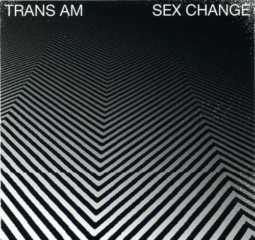 the album cover for Trans Am - Sex Change