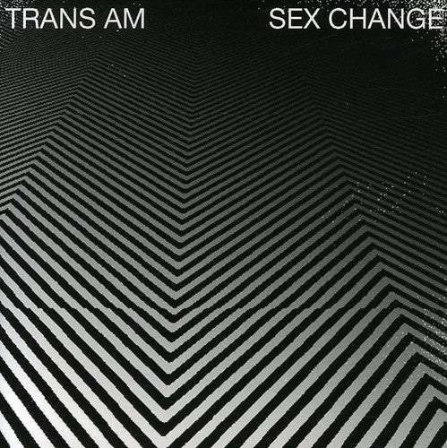 the album cover for Trans Am - Sex Change