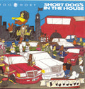the album cover for Too $hort - Short Dog's in the House