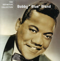 the album cover for Bobby Bland Blue - Definitive Collection