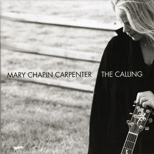 the album cover for Mary Chapin Carpenter - The Calling