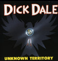 the album cover for Dick Dale - Unknown Territory