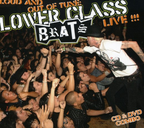 the album cover for Lower Class Brats - Loud & Out of Tune