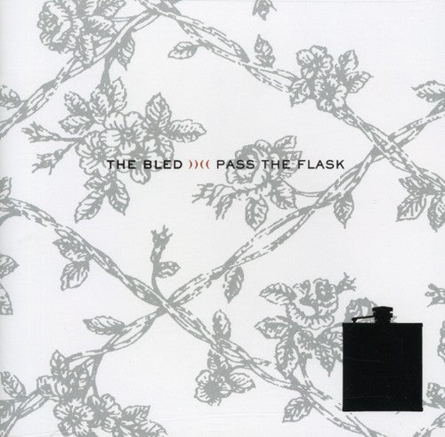 the album cover for Bled - Pass the Flask