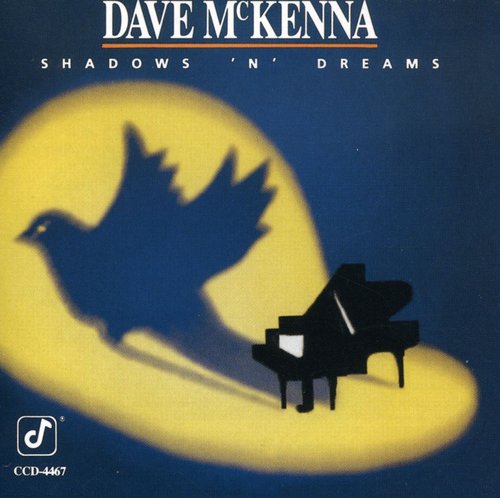the album cover for Dave Mckenna - Shadows & Dreams