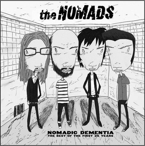 the album cover for Nomads - Nomadic Dementia: The Best of the First 25 Years