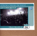 the album cover for The String Cheese Incident - On The Road: Travelogue, Fall 2006