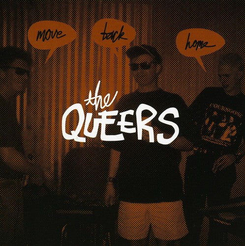 the album cover for The Queers - Move Back Home