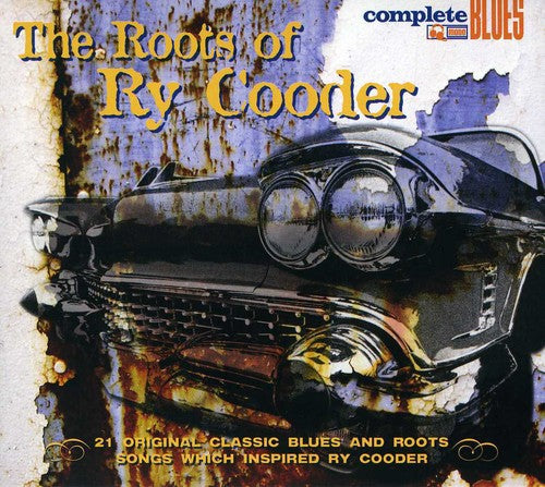 the album cover for Ry Cooder - Roots Of Ry Cooder [Import]