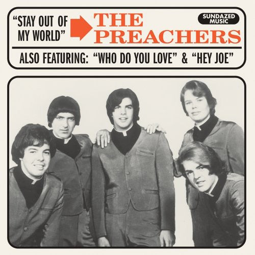 the album cover for Preachers - Stay Out Of My World/Hey Joe