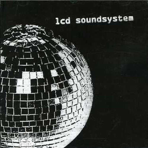 the album cover for LCD Soundsystem - Lcd Soundsystem [Import]