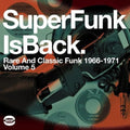the album cover for Super Funk - Super Funk Is Back Vol 5: Rare & Classic Fun / Various