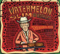 the album cover for Watermelon Slim - The Wheel Man
