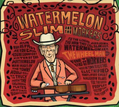 the album cover for Watermelon Slim - The Wheel Man