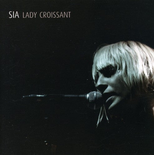 the album cover for Sia - Lady Croissant