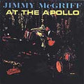 the album cover for Jimmy Mcgriff - At the Apollo