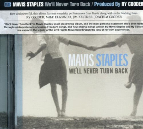 the album cover for Mavis Staples - We'll Never Turn Back