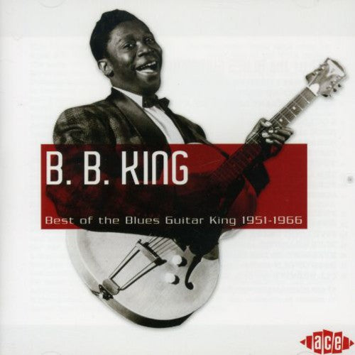 the album cover for B.B. King - Best Of The Blues Guitar King 1951-1966 [Import]