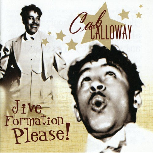 the album cover for Cab Calloway - Jive Formation Please