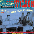 the album cover for Hop Wilson - Steel Guitar Flash!Plus