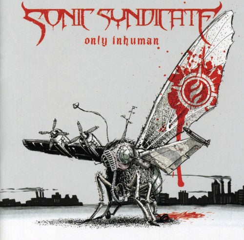 the album cover for Sonic Syndicate - Only Human