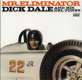the album cover for Dick Dale - Mr. Eliminator