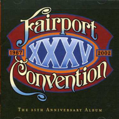 the album cover for Fairport Convention - XXXV
