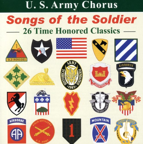 the album cover for U.S. Army Chorus - Songs of the Soldier