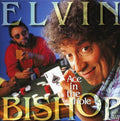 the album cover for Elvin Bishop - Ace in the Hole