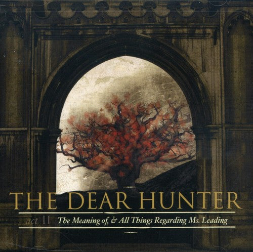 the album cover for The Dear Hunter - Act II: Meaning of & All Things Regarding Ms Leadi