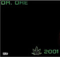 the album cover for Dr. Dre - Dr. Dre 2001 [Import]