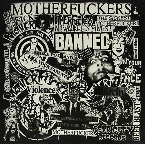 the album cover for MOTHERFUCKERS - Were Fucked